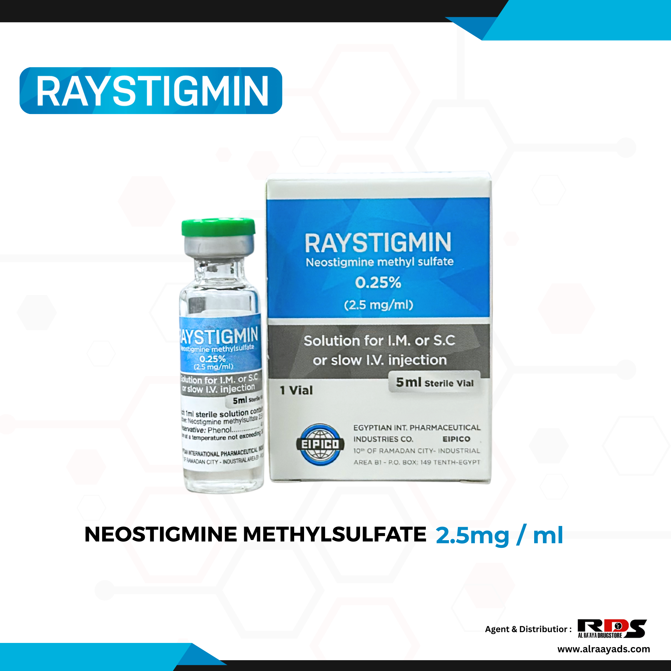 Raystigmin Neostigmine Methylsulfate 2.5 mg / ml